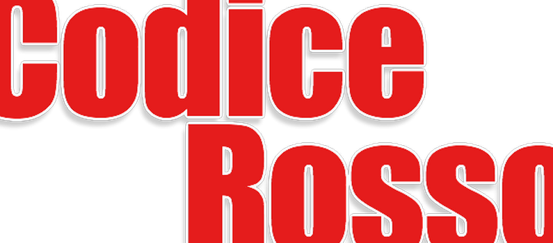 Legge 19/07/2019 n. 69 - Modifiche al c.p., al c.p.p. e altre disposizioni in materia di tutela delle vittime di violenza domestica e di genere (cd Codice Rosso)